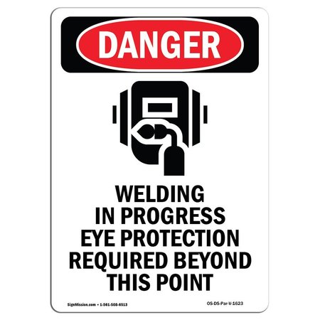 SIGNMISSION Safety Sign, OSHA Danger, 18" Height, Welding In Progress, Portrait OS-DS-D-1218-V-1623
